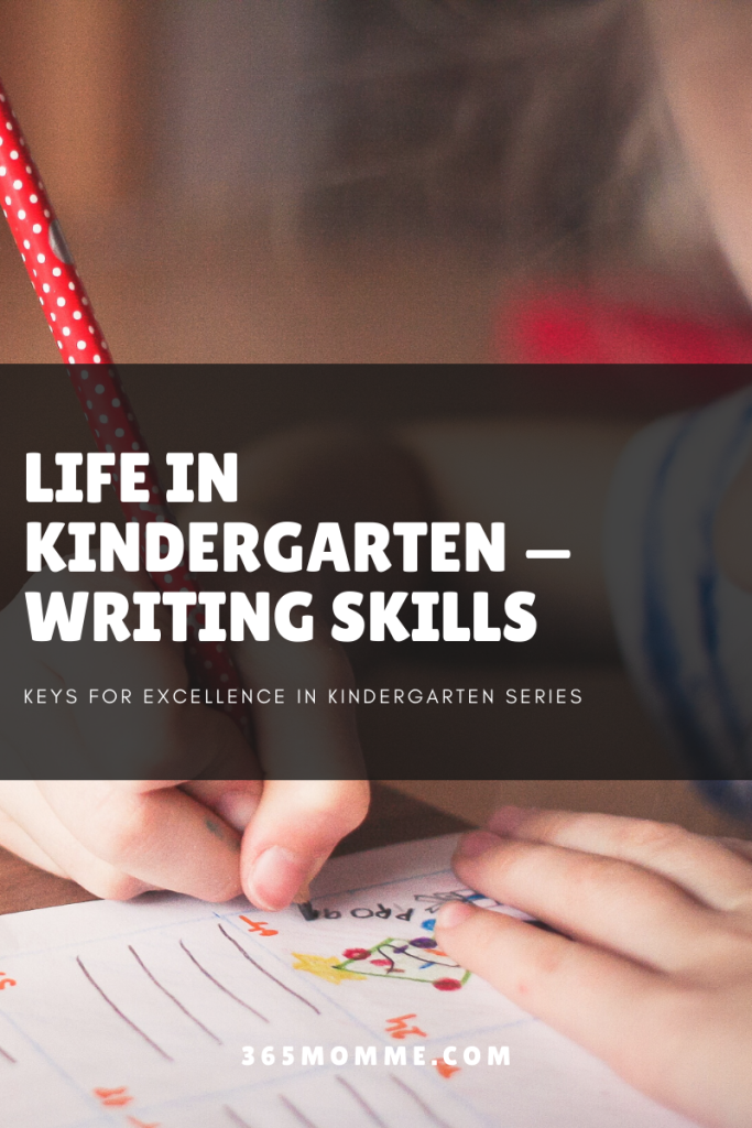 Life in Kindergarten — Writing Skills